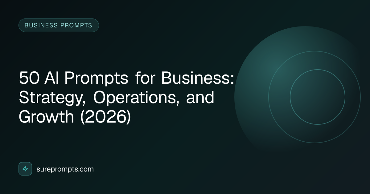 50 AI Prompts for Business: Strategy, Operations, and Growth (2026 ...