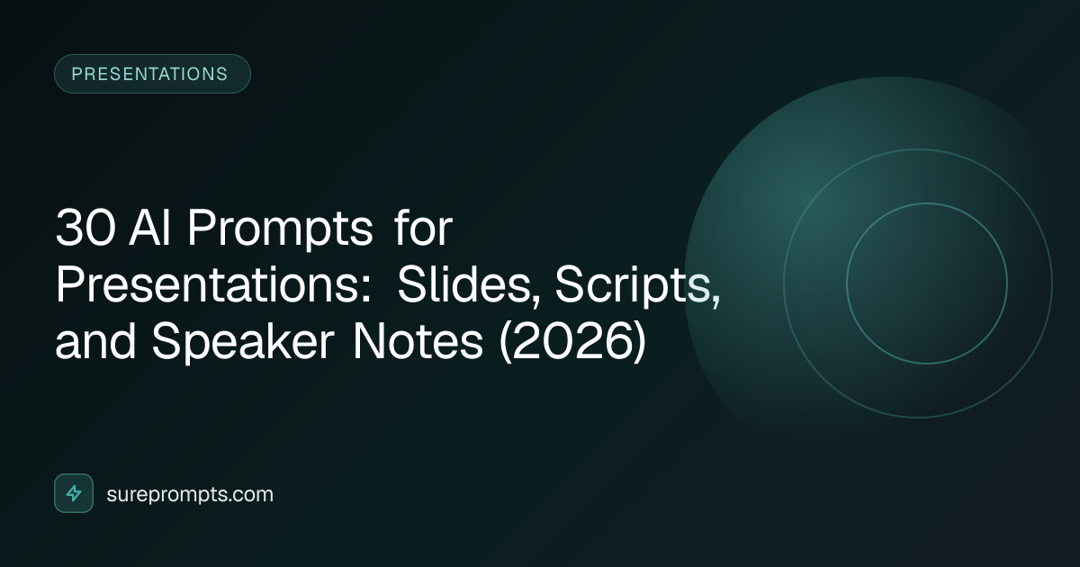 30 AI Prompts for Presentations: Slides, Scripts, and Speaker Notes ...