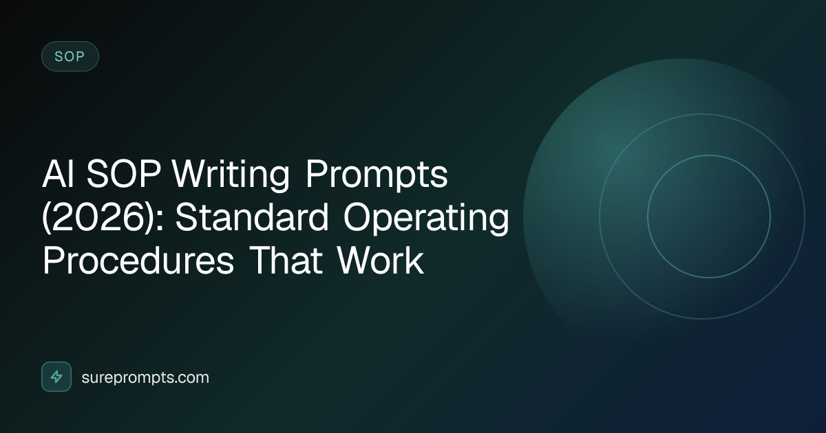 AI SOP Writing Prompts (2026): Standard Operating Procedures That Work ...