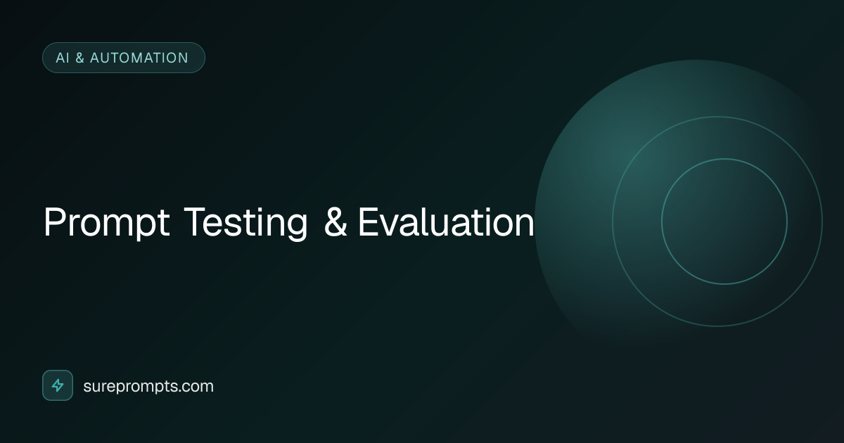 Prompt Testing & Evaluation Prompt Template - AI AI & Automation Prompt ...