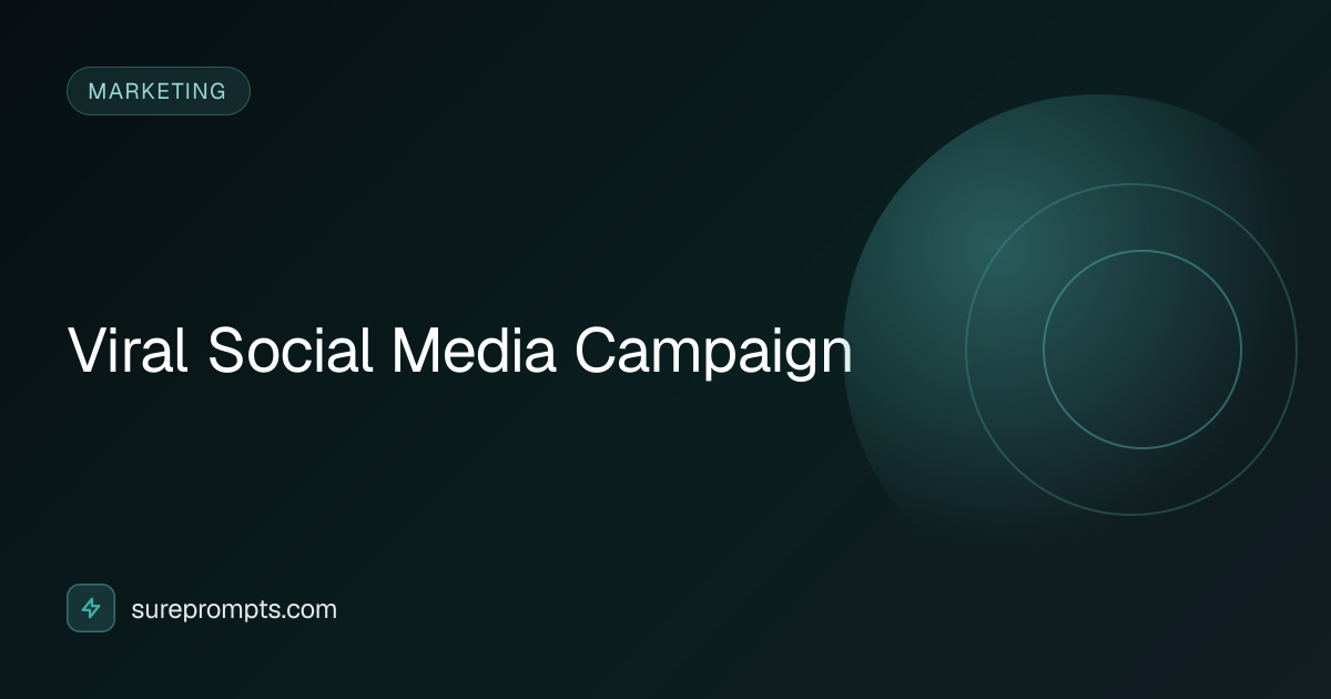 Viral Social Media Campaign Prompt Template - AI Marketing Prompt ...